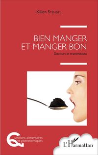 Produktbild: Bien manger et manger bon