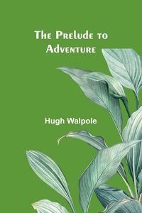 Produktbild: The Prelude to Adventure