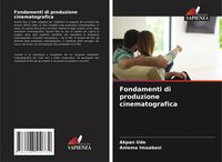 Produktbild: Fondamenti di produzione cinematografica