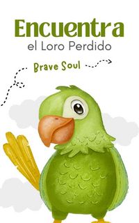 Produktbild: Encuentra el Loro Perdido (Boys and Girls, #1)