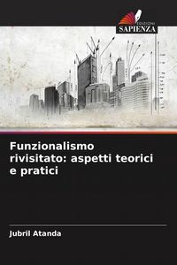 Produktbild: Funzionalismo rivisitato: aspetti teorici e pratici