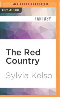 Bild vom Artikel The Red Country vom Autor Sylvia Kelso