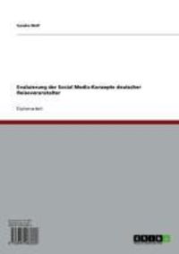 Produktbild: Evaluierung der Social Media-Konzepte deutscher Reiseveranstalter