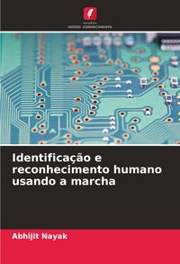 Produktbild: Identifica&ccedil;&atilde;o e reconhecimento humano usando a marcha