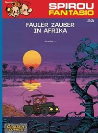 Produktbild: Spirou und Fantasio 23: Fauler Zauber in Afrika