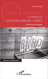 Produktbild: La bataille de Notre Dame-des-Landes