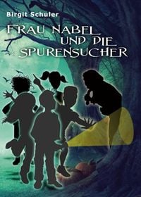 Produktbild: Frau Nabel und die Spurensucher