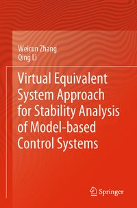 Produktbild: Virtual Equivalent System Approach for Stability Analysis of Model-based Control Systems