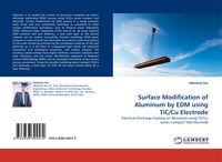 Produktbild: Surface Modification of Aluminum by EDM using TiC/Cu Electrode