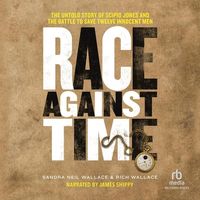 Bild vom Artikel Race Against Time: The Untold Story of Scipio Jones and the Battle to Save Twelve Innocent Men vom Autor Sandra Neil Wallace