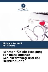 Produktbild: Rahmen f&uuml;r die Messung der menschlichen Gesichtsr&ouml;tung und der Herzfrequenz