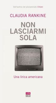 Produktbild: Non lasciarmi sola. Una lirica americana