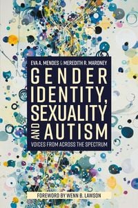 Produktbild: Gender Identity, Sexuality and Autism