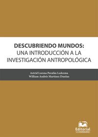 Produktbild: Descubriendo mundos: una introducci&oacute;n a la investigaci&oacute;n antropol&oacute;gica