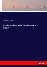 Produktbild: Wanderstudien Italien, Griechenland und daheim