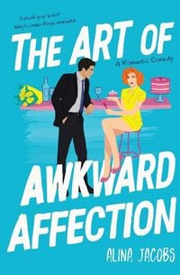 Produktbild: The Art of Awkward Affection
