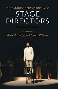 Produktbild: The Cambridge Encyclopedia of Stage Directors