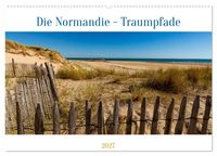 Produktbild: Die Normandie - Traumpfade (Wandkalender 2027 DIN A2 quer), CALVENDO Monatskalender