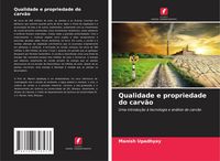 Produktbild: Qualidade e propriedade do carv&atilde;o