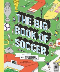 Produktbild: The Big Book of Soccer by MUNDIAL