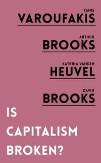 Produktbild: Brooks, A: Is Capitalism Broken?