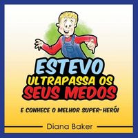 Produktbild: Estevo Ultrapassa Os Seus Medos