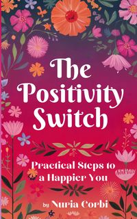 Produktbild: The Positivity Switch
