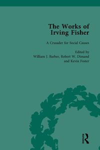 Produktbild: The Works of Irving Fisher Vol 13