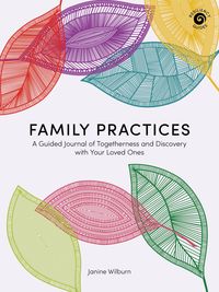 Produktbild: Family Practices: A Guided Journal of Togetherness and Discovery with Your Loved Ones