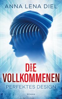 Produktbild: Die Vollkommenen