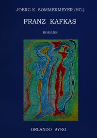 Produktbild: Franz Kafkas Romane