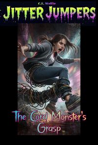 Produktbild: The Cord Monster's Grasp (Jitter Jumpers, #29)