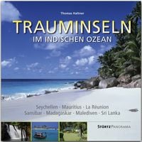 Produktbild: Trauminseln im Indischen Ozean - Seychellen &bull; Mauritius &bull; La R&egrave;union &bull; Sansibar &bull; Madagaskar &bull; Malediven &bull; Sri Lanka