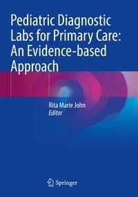 Produktbild: Pediatric Diagnostic Labs for Primary Care: An Evidence-based Approach