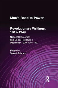 Produktbild: Mao's Road to Power: Revolutionary Writings, 1912-49: v. 2: National Revolution and Social Revolution, Dec.1920-June 1927