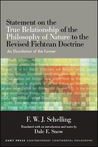 Produktbild: Statement on the True Relationship of the Philosophy of Nature to the Revised Fichtean Doctrine