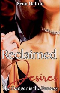 Produktbild: Reclaimed Desires