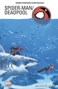 Produktbild: Marvel legacy : Spider-Man, Deadpool