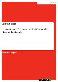 Produktbild: Lessons from German Unification for the Korean Peninsula