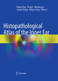 Produktbild: Histopathological Atlas of the Inner Ear