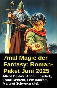 Produktbild: 7mal Magie der Fantasy: Roman-Paket Juni 2025