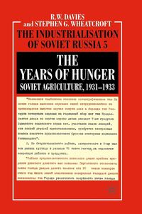 Produktbild: The Years of Hunger: Soviet Agriculture, 1931-1933