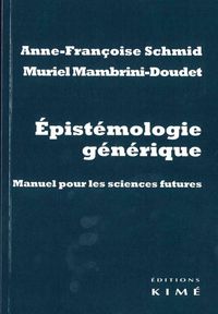 Produktbild: Epistemologie Generique ; Manuel Pour les Sciences Futures