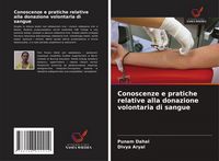 Produktbild: Conoscenze e pratiche relative alla donazione volontaria di sangue