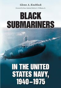 Produktbild: Black Submariners in the United States Navy, 1940-1975