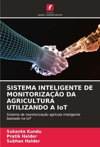 Produktbild: SISTEMA INTELIGENTE DE MONITORIZA&Ccedil;&Atilde;O DA AGRICULTURA UTILIZANDO A IoT