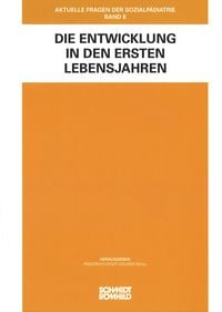 Produktbild: Die Entwicklung in den ersten Lebensjahren