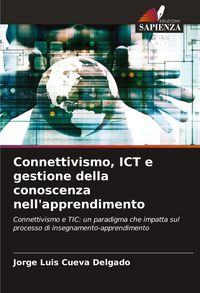 Produktbild: Connettivismo, ICT e gestione della conoscenza nell'apprendimento