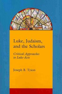 Produktbild: Luke, Judaism, and the Scholars