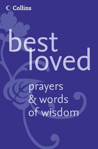 Produktbild: Best Loved Prayers and Words of Wisdom